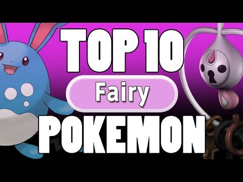 Fairy Type Strategy Talk - Top 10 Fairy Type Pokemon - UCKOnM_lSgM8vlw9MTM2J7Hw