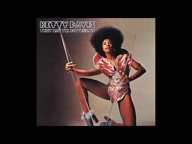 Betty Davis Exposed: The Music, the Funk, and the Nipples