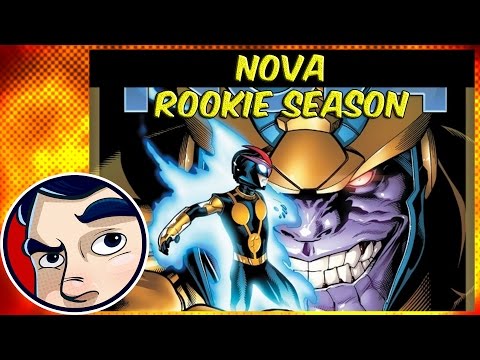 Nova "Rookie Season" - Complete Story | Comicstorian - UCmA-0j6DRVQWo4skl8Otkiw