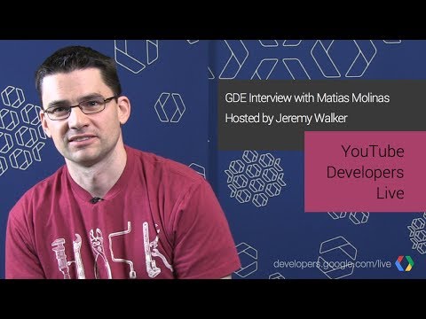 YouTube Developers Live: GDE Interview with Matias Molinas - UC_x5XG1OV2P6uZZ5FSM9Ttw