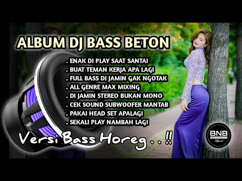 BASS NATION BLITAR FULL ALBUM - DJ TOMBO SEPI BASS BETON TAPI SANTUN SPECIAL DJ TERBARU 2023