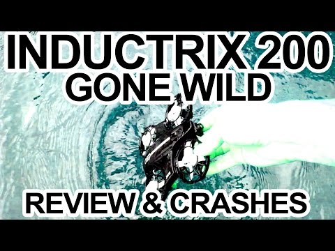 INDUCTRIX 200 - GONE WILD - Review, Fpv & Epic Crashes - UCwojJxGQ0SNeVV09mKlnonA