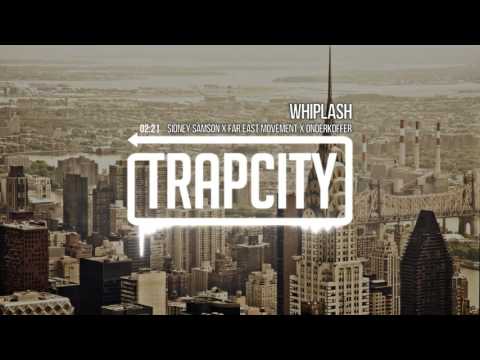 Sidney Samson & Far East Movement & Onderkoffer - Whiplash - UC65afEgL62PGFWXY7n6CUbA