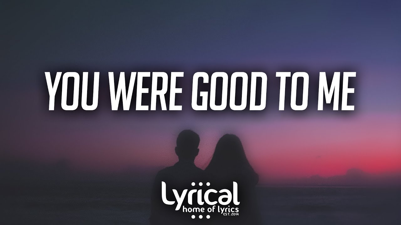 jeremy-zucker-chelsea-cutler-you-were-good-to-me-lyrics