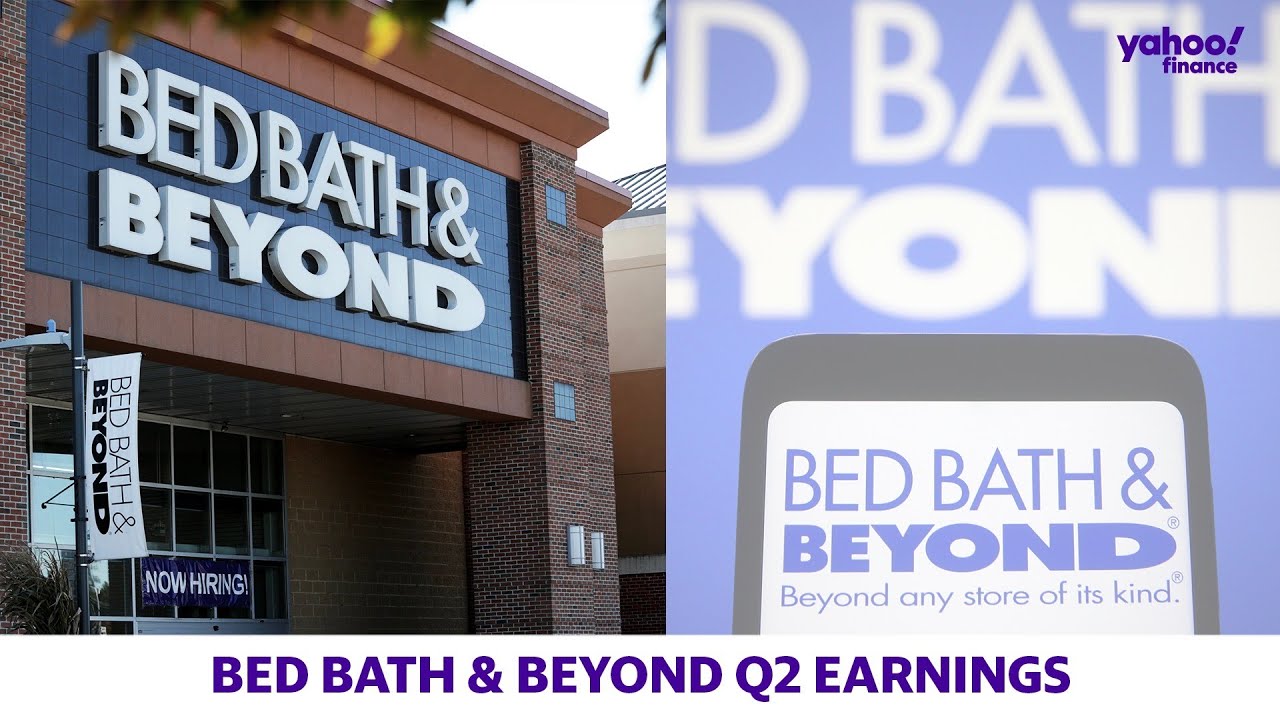 Bed Bath & Beyond: The latest earning numbers