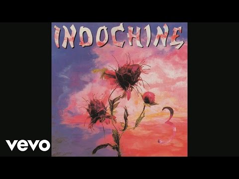 Indochine - Trois nuits par semaine (audio) - UCRviBuIq7NHYrQ4PlEfof7w