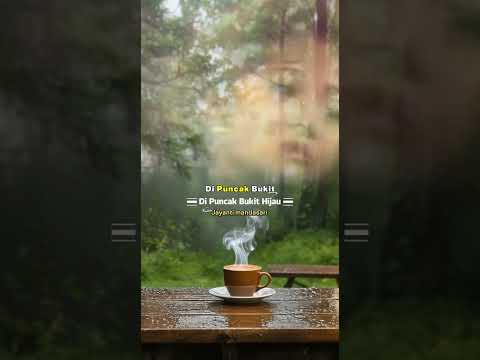 DI PUNCAK BUKIT HIJAU (JAYANTI MANDASARI)