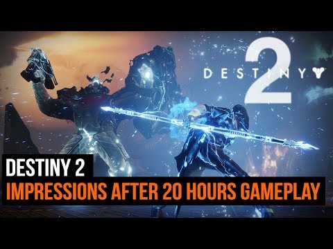 Destiny 2: Impressions After 20 Hours Of Gameplay - UCk2ipH2l8RvLG0dr-rsBiZw