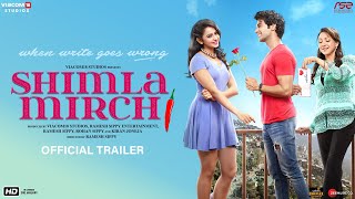 Video Trailer Shimla Mirchi 