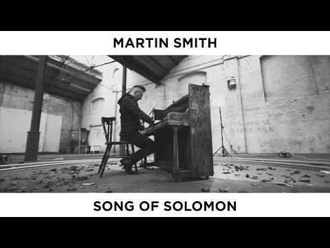 Martin Smith - Song Of Solomon