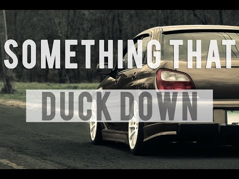 Something That - Duck Down - UC9Xnzk7NEdUzU6kJ9hncXHA