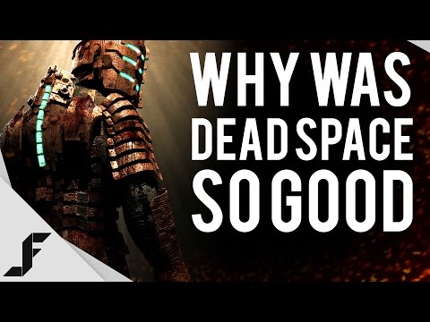 Why was Dead Space so good? - UCw7FkXsC00lH2v2yB5LQoYA