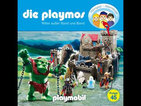 Die Playmos - Folge 45: Ritter außer Rand und Band (Hörprobe)