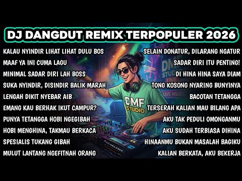 DJ DANGDUT REMIX SPESIAL SINDIRAN TETANGGA🔥 TERPOPULER 2026  #dmfstudio