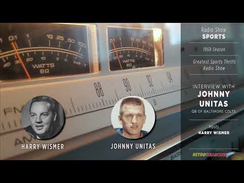 Johnny Unitas NFL Biography - Radio Broadcast video clip