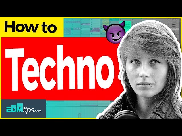 How to Make Your Own Techno Music
