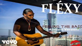 Fléxy - Feeling the bass