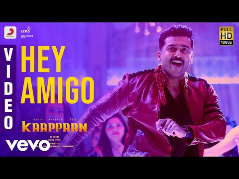 Kaappaan - Hey Amigo Video | Suriya, Sayyeshaa | Harris Jayaraj | K.V. Anand - UCTNtRdBAiZtHP9w7JinzfUg