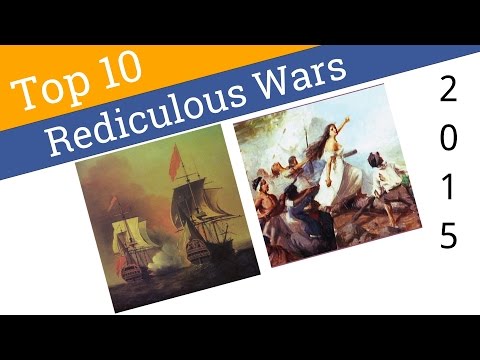 10 Ridiculous Wars You've Probably Never Heard Of 2015 - UCXAHpX2xDhmjqtA-ANgsGmw