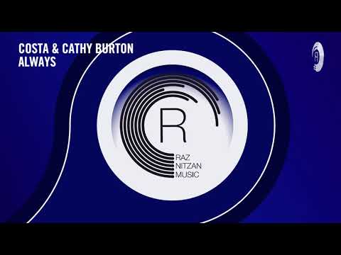 Costa & Cathy Burton - Always (Extended) RNM - UCsoHXOnM64WwLccxTgwQ-KQ