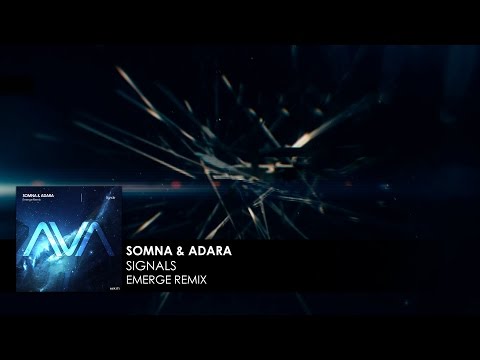 Somna & Adara - Signals (Emerge Remix) - UCvYuEpgW5JEUuAy4sNzdDFQ