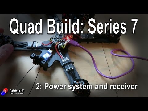 Quad Build Series 7: Part 2 Power and Receiver setup - UCp1vASX-fg959vRc1xowqpw