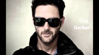 Guy Gerber - Essential Mix - 2013