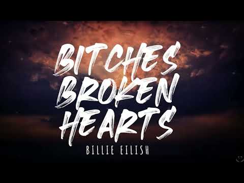 Billie Eilish - bitches broken hearts (Lyrics) 1 Hour