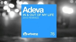 Adeva - In & Out Of My Life (David Penn Remix) Urbana Recordings