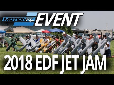 EDF Jet Jam 2018 - Motion RC - UCubk5oFcnH0G47QJsj22fKw