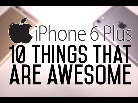 iPhone 6 Plus - 10 Things That Are Awesome - UCj34AOIMl_k1fF7hcBkD_dw