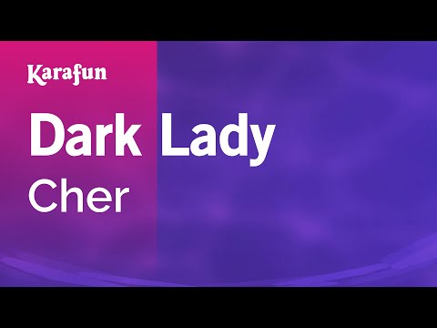 Karaoke Dark Lady - Cher * - UCbqcG1rdt9LMwOJN4PyGTKg