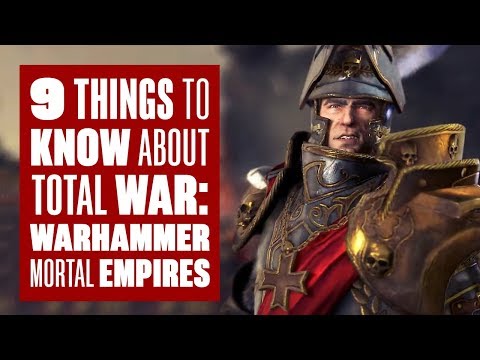 9 things to know about Total War: Warhammer Mortal Empires - UCciKycgzURdymx-GRSY2_dA