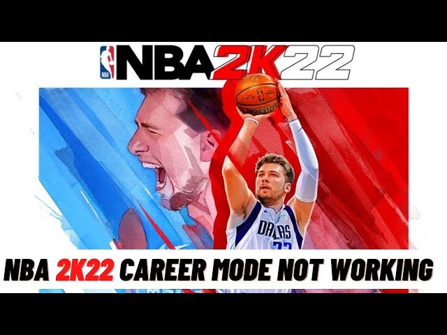NBA 2K22 My Career Not Working – What to Do?