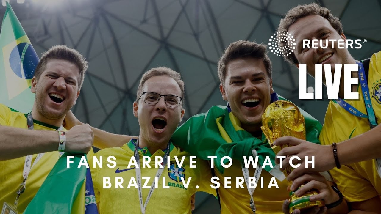 LIVE: Supporters arrive to watch Brazil against Serbia