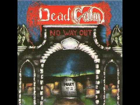 Dead Calm - Thief in the Night