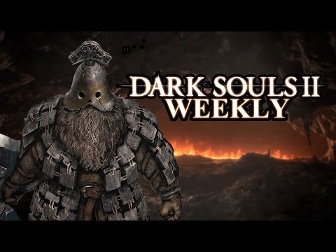 Dark Souls 2 Weekly - Like a Boss! - UCk2ipH2l8RvLG0dr-rsBiZw