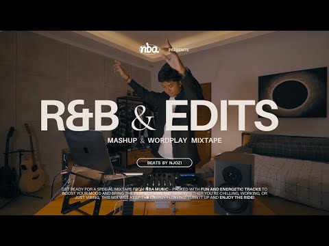 NJOZI - R&B & EDITS | Mashup & Wordplay Mixtape | Rihanna, Ne-Yo, Beyonce, Bruno Mars, Sza, Kehlani