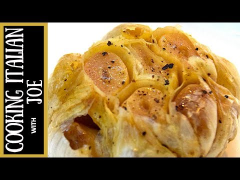 How to Roast Garlic Cooking Italian with Joe - UCmwf656_nAjxFGxfC6Yw0QQ