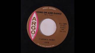 CLARENCE HENRY - Come On Dance - ARGO