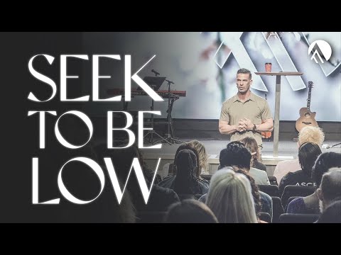 Seek to Be Low // Brian Guerin // Sunday Service