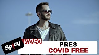Pres - Covid Free - Official Music Video
