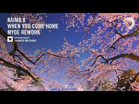 Kaimo K - When You Come Home (Myde Rework - Extended) Amsterdam Trance - UCsoHXOnM64WwLccxTgwQ-KQ