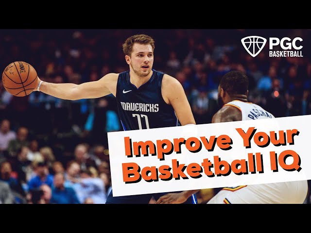 How to Improve Your Basketball IQ