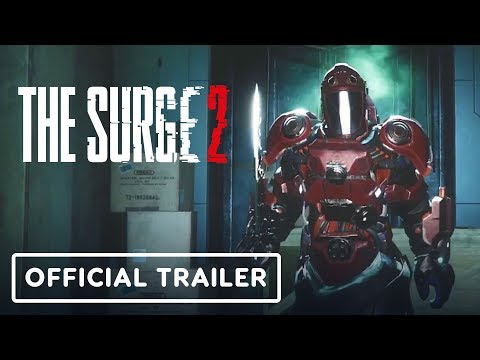 The Surge 2 - Official Gameplay Trailer - UCKy1dAqELo0zrOtPkf0eTMw