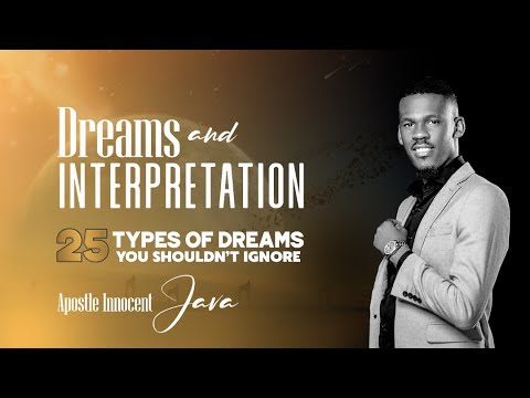 Dreams & Interpretations- Part 3 LIVE! with Apostle Innocent Java