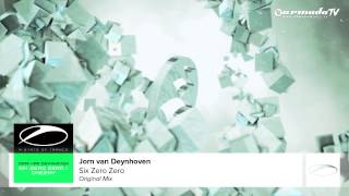 Jorn van Deynhoven - Six Zero Zero (Original Mix)