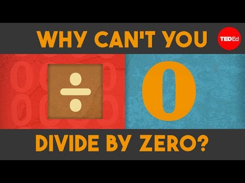 Why can't you divide by zero? - TED-Ed - UCsooa4yRKGN_zEE8iknghZA