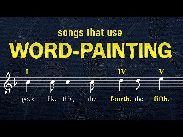 Word Painting in Pop Music: A Creative Approach to Lyricism