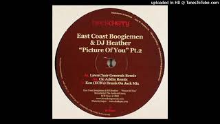 East Coast Boogiemen & DJ Heather - Picture Of You (Ken ECB's Drunk On Jack Mix)